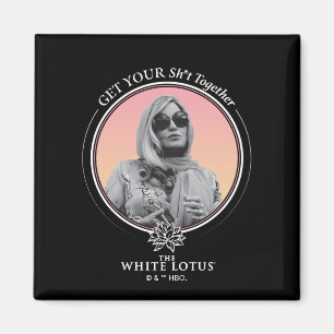 Haal je sh * t bij elkaar - De witte lotus Magneet