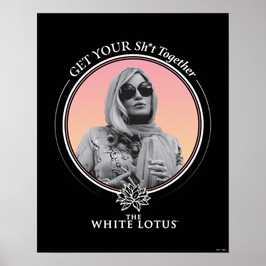 Haal je sh * t bij elkaar - De witte lotus Poster (Voorkant)