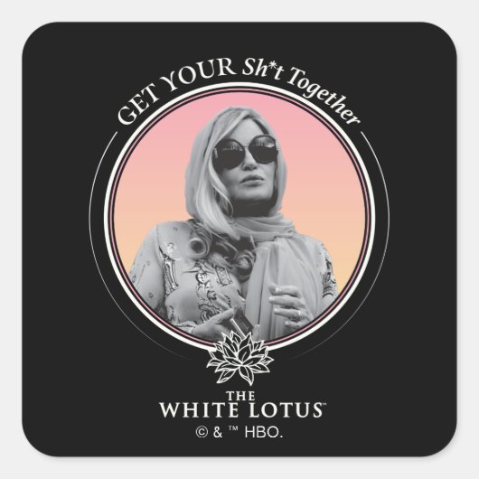 Haal je sh * t bij elkaar - De witte lotus Vierkante Sticker (Voorkant)