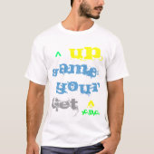 Haal je spel omhoog door C.P.C. T-shirt (Voorkant)
