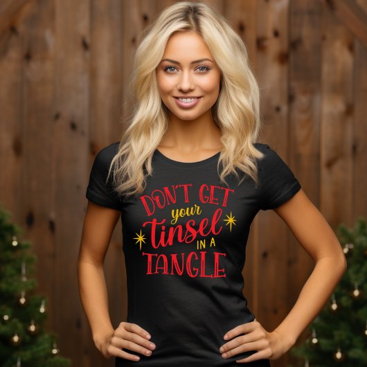 Haal je Tinsel niet in een knappe kerst T-shirt