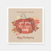 Haal je vetbroek klaar Thanksgiving servetten (Voorkant)