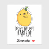 Haal me niet getraind, grappige Lemon Pun. Sticker (Vel)