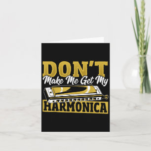 Haal Me Niet Over Mijn Harmonica Te Gebruiken  Kaart