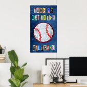 Haal me uit de Ballgame License Bord Art Poster (Thuiskantoor)