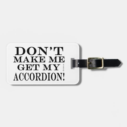 Haal Mijn Accordeon Er Niet Bij Bagagelabel (Voorkant horizontaal)