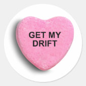 HAAL MIJN DRIFT RONDE STICKER (Voorkant)