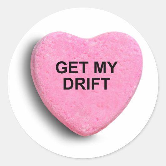 HAAL MIJN DRIFT RONDE STICKER (Voorkant)