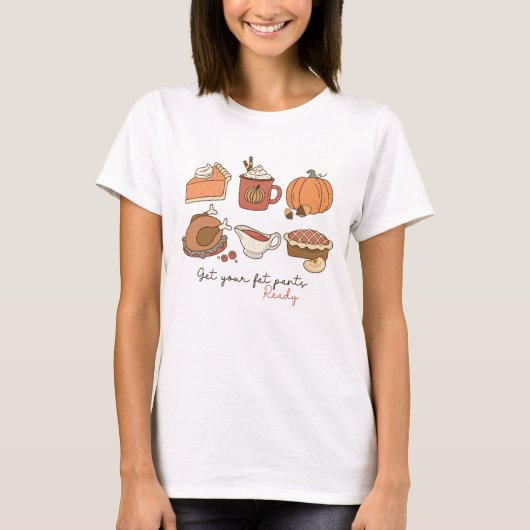 Haal uw Fat Pants Ready Funny Retro Thanksgiving T-shirt (Voorkant)