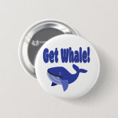Haal walvis, haal Funny Pun. Ronde Button 5,7 Cm (Voorkant /achterkant)