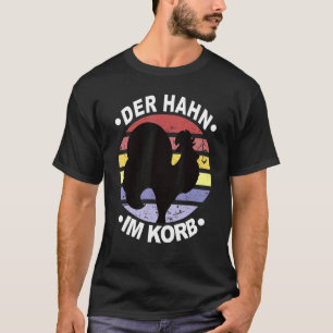 Haan In Mand Kuiken Kippenhok Pluimvee Kip T-shirt