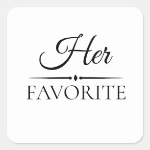 "Haar favoriete" bruiloft gunst traktatie Vierkante Sticker