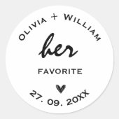 Haar favoriete bruiloft is voor het hart ronde sticker (Voorkant)