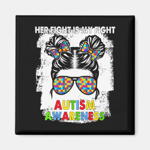 Haar gevecht is mijn boodschap van 'Fight Autism A Magneet