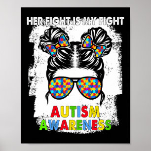 Haar gevecht is mijn boodschap van 'Fight Autism A Poster