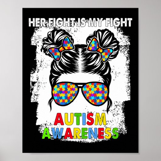 Haar gevecht is mijn boodschap van 'Fight Autism A Poster (Voorkant)