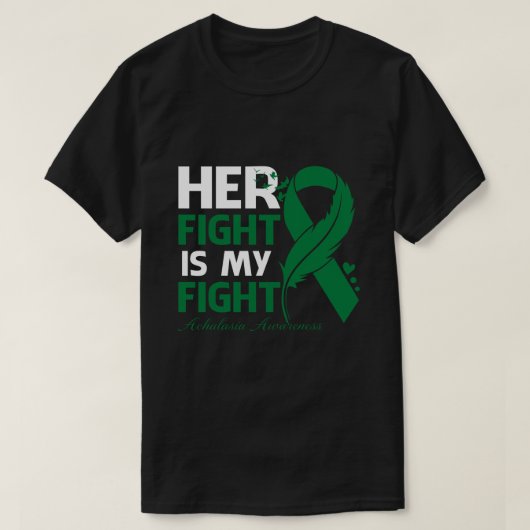 Haar gevecht is mijn 'Fight ACHALASIA AWARENCY Fea T-shirt (Design voorkant)