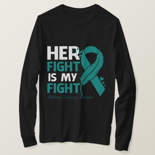 Haar gevecht is mijn 'Fight ADDICTION RECOVERY BEW T-shirt (Design voorkant)
