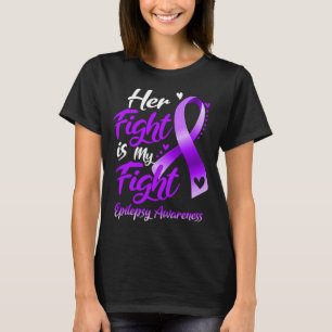 Haar gevecht is mijn 'Fight Epilepsy' Bewustheid T-shirt