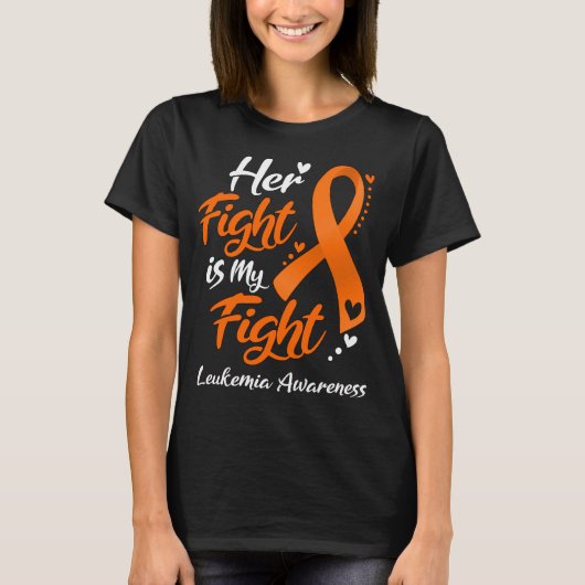 Haar gevecht is mijn 'Fight LEUKEMIA'-bewustzijn T-shirt (Voorkant)