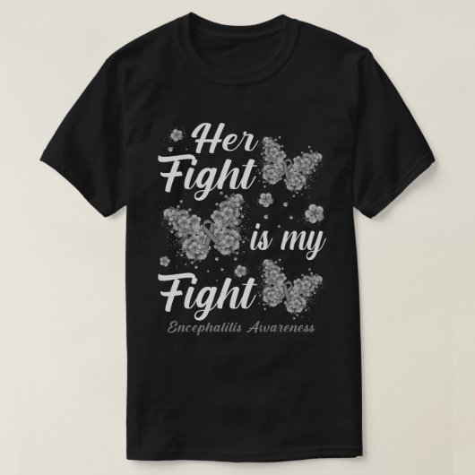 Haar gevecht is mijn FightEncephalitis Awareness B T-shirt (Design voorkant)