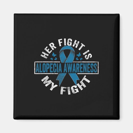 Haar gevecht is mijn gevecht Alopecia Awareness 2 Magneet (Voorkant)