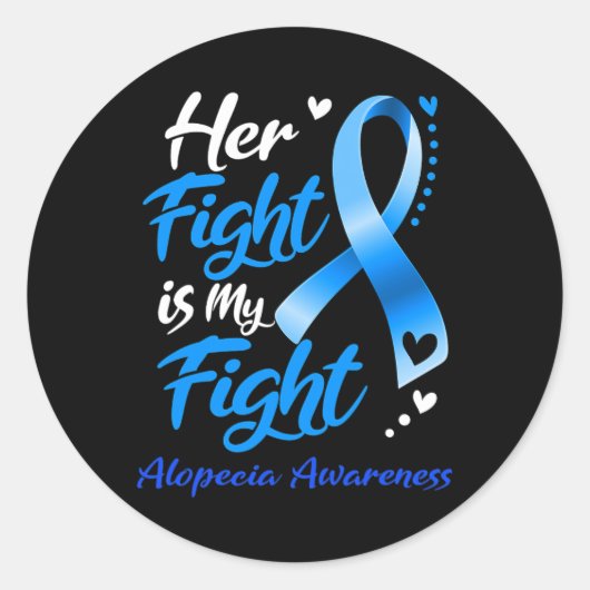 Haar gevecht is mijn gevecht Alopecia Awareness Ri Ronde Sticker (Voorkant)