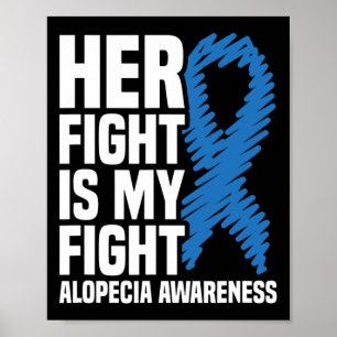 Haar gevecht is mijn gevecht blauw lint Alopecia A Poster