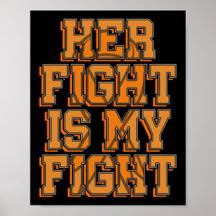 Haar gevecht is mijn gevecht CRPS RSD Awareness Or Poster
