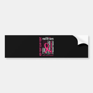 Haar gevecht is mijn gevecht dat ik een roze vrouw bumpersticker