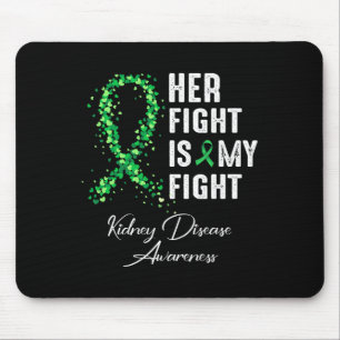 Haar gevecht is mijn gevecht nierziekte bewustzijn muismat