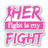 Haar gevecht is mijn gevecht sticker (Voorkant)