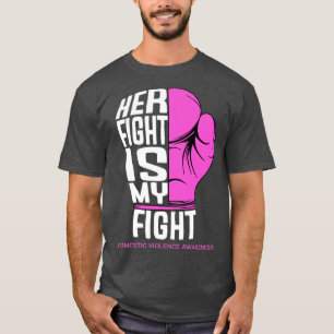 Haar gevecht is mijn gevecht t-shirt