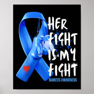 Haar gevecht is mijn strijd tegen diabetes bewustz poster