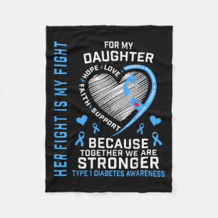 Haar gevecht is mijn vechtdochter type 1 diabetes  fleece deken
