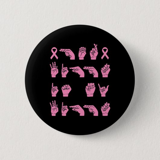 Haar gevecht is mijn vechtgebarentaal Borstkanker Ronde Button 5,7 Cm (Voorkant)