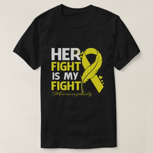 Haar gevecht is mijn vechtster MICROCEPHALY T-shirt (Design voorkant)