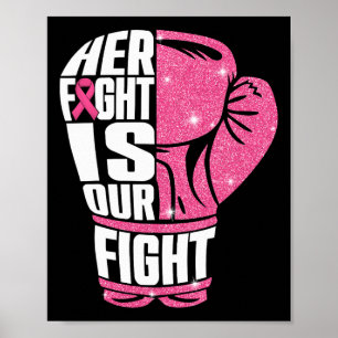 Haar gevecht is onze Fight Breast Cancer Awareness Poster