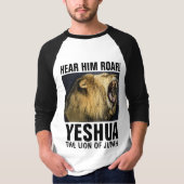 HAAR HEM ROAR! YESHUA, LION OF JUDAH T-Shirts (Voorkant)