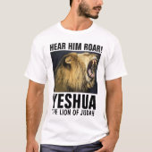 HAAR HEM ROAR! YESHUA, LION OF JUDAH T-Shirts (Voorkant)