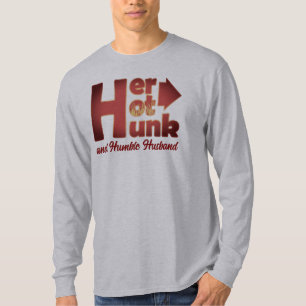Haar HOT HUNK en Humble Husband T-shirt