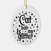 Haar is mijn glitter | dubbelzijdig keramisch ornament (Rechts)