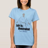 Haar is te hoog t-shirt (Voorkant)