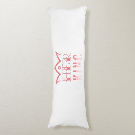 Haar koning lichaamskussen (Voorkant Verticaal)