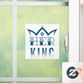 Haar koning raamsticker (Huis)
