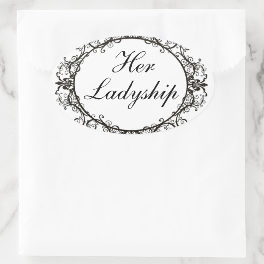 "Haar Ladyship"  labelkiezers Ovale Sticker (Tas)