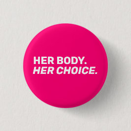Haar lichaam Haar keuze abortus is roze. Ronde Button 3,2 Cm