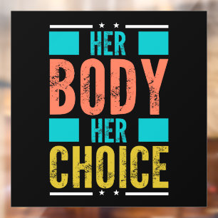 Haar Lichaam Haar Keuze Prochoice Mannen's Onderst Raamsticker
