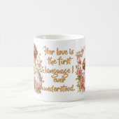 Haar liefde was mijn eerste taal" Quote – bewerkba Koffiemok (Center)