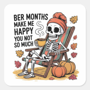 Haar maanden maken me blij dat je niet zo spookach vierkante sticker